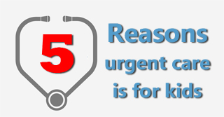 5 Common Reasons for Pediatric Urgent Care Visits
